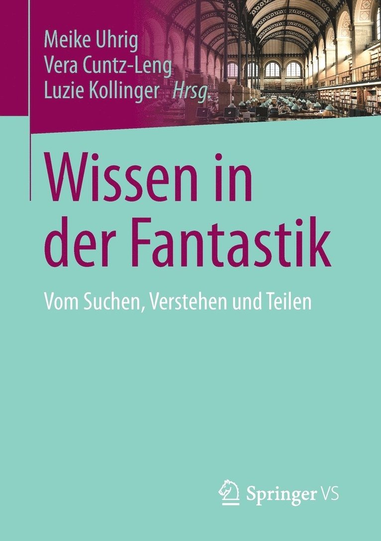 Wissen in der Fantastik 1