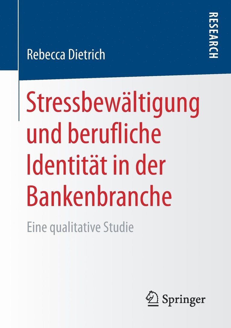 Stressbewltigung und berufliche Identitt in der Bankenbranche 1