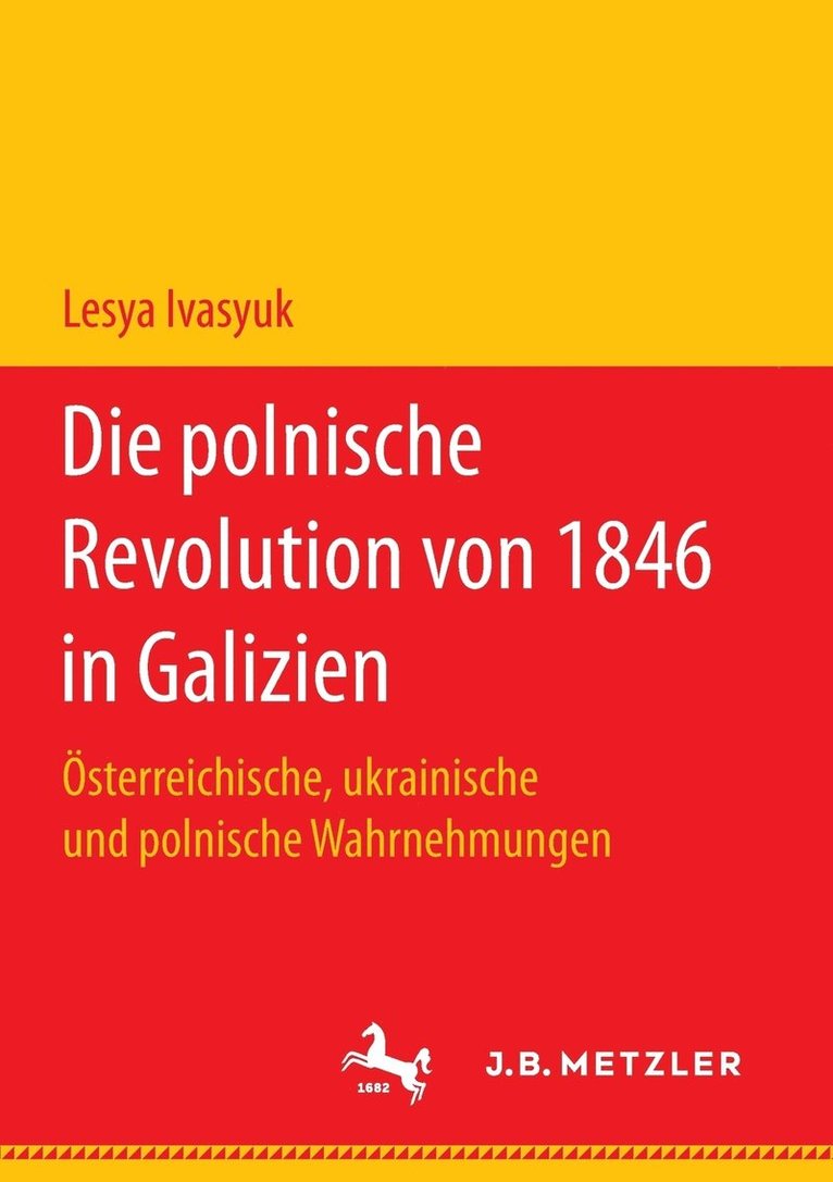 Die polnische Revolution von 1846 in Galizien 1