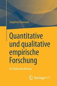 bokomslag Quantitative und qualitative empirische Forschung