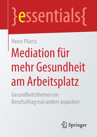 bokomslag Mediation für mehr Gesundheit am Arbeitsplatz