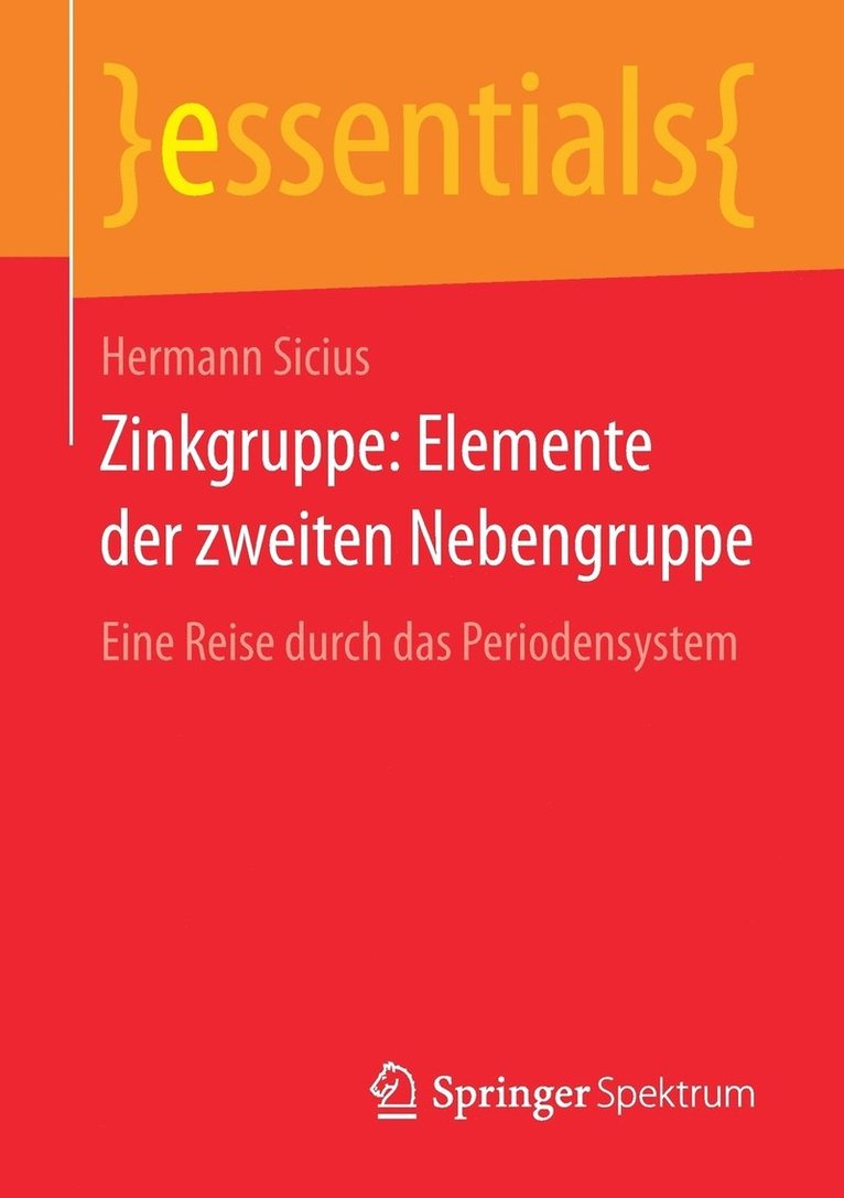 Hermann Sicius - Zinkgruppe: Elemente der zweiten Nebengruppe, Häftad