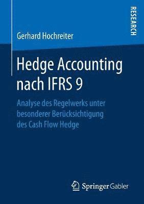 Hedge Accounting nach IFRS 9 1