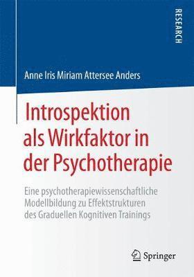 Introspektion als Wirkfaktor in der Psychotherapie 1