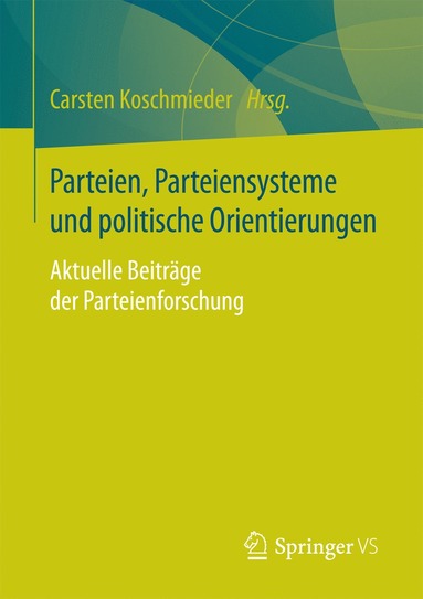 bokomslag Parteien, Parteiensysteme und politische Orientierungen