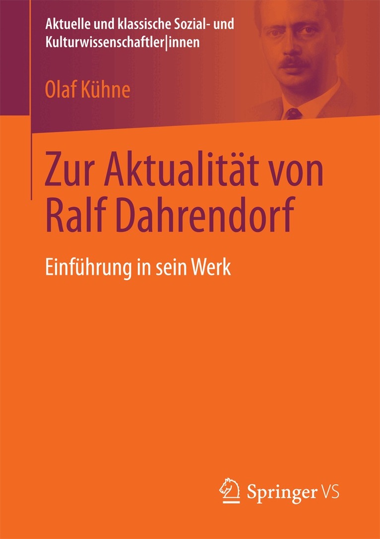 Olaf Kühne, Olaf Kuhne - Zur Aktualität von Ralf Dahrendorf, Häftad