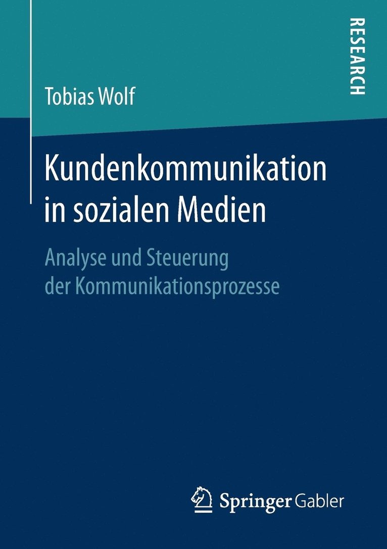 Tobias Wolf - Kundenkommunikation in sozialen Medien, Häftad