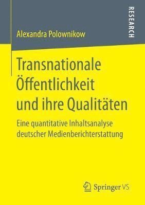 bokomslag Transnationale ffentlichkeit und ihre Qualitten