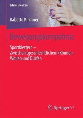 Babette Kirchner - Bewegungskompetenz, Häftad