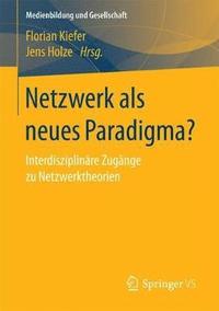 bokomslag Netzwerk als neues Paradigma?