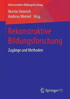 Rekonstruktive Bildungsforschung 1