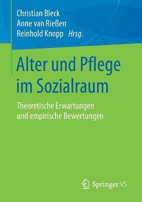 bokomslag Alter und Pflege im Sozialraum