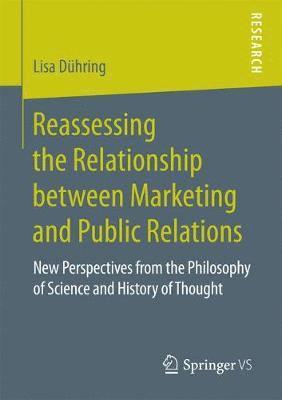Reassessing the Relationship between Marketing and Public Relations 1