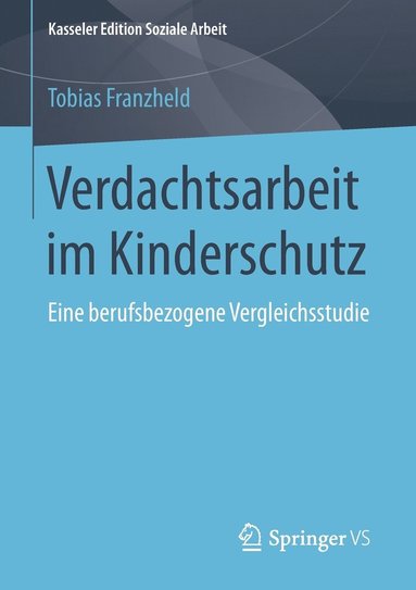 bokomslag Verdachtsarbeit im Kinderschutz