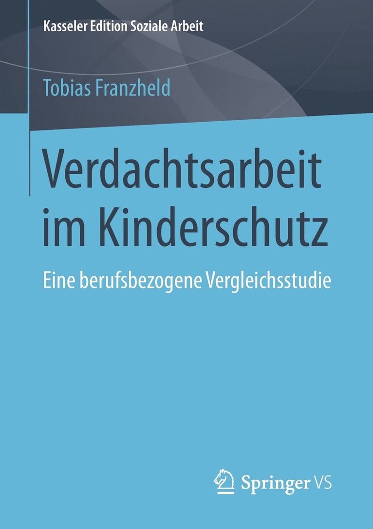 Verdachtsarbeit im Kinderschutz 1