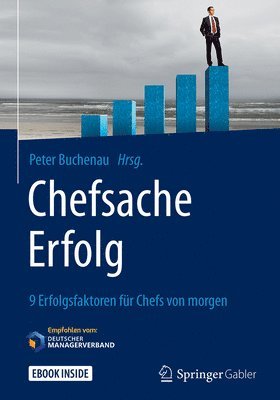 Peter Buchenau - Chefsache Erfolg, Inbunden