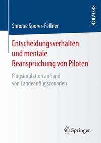 bokomslag Entscheidungsverhalten und mentale Beanspruchung von Piloten