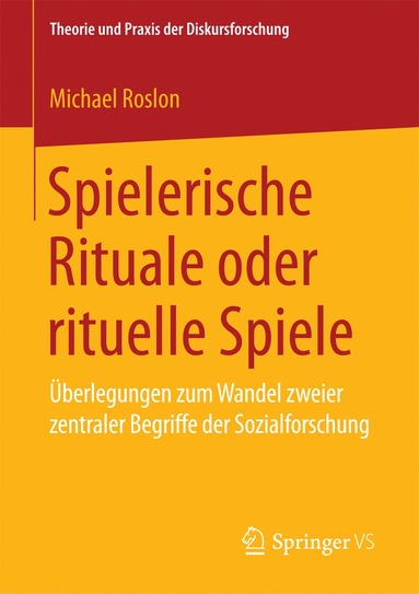 bokomslag Spielerische Rituale oder rituelle Spiele