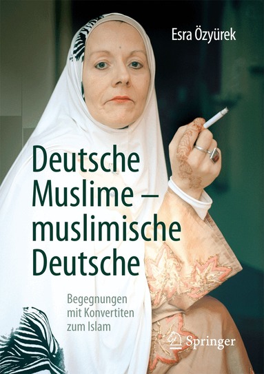 Esra Özyürek - Deutsche Muslime – muslimische Deutsche, Häftad