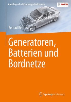 bokomslag Generatoren, Batterien und Bordnetze