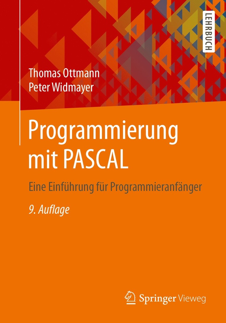 Thomas Ottmann, Peter Widmayer - Programmierung mit PASCAL, Häftad