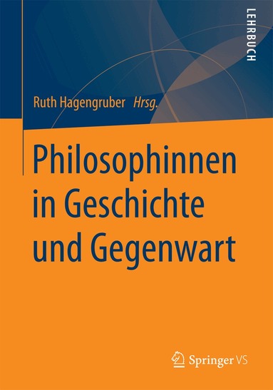 Ruth Hagengruber - Philosophinnen in Geschichte und Gegenwart., Häftad