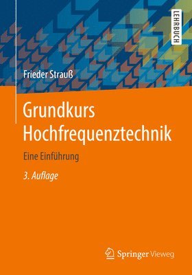 Grundkurs Hochfrequenztechnik 1