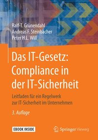 bokomslag Das IT-Gesetz: Compliance in der IT-Sicherheit