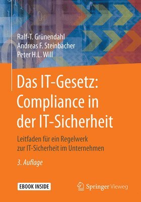 Das IT-Gesetz: Compliance in der IT-Sicherheit 1