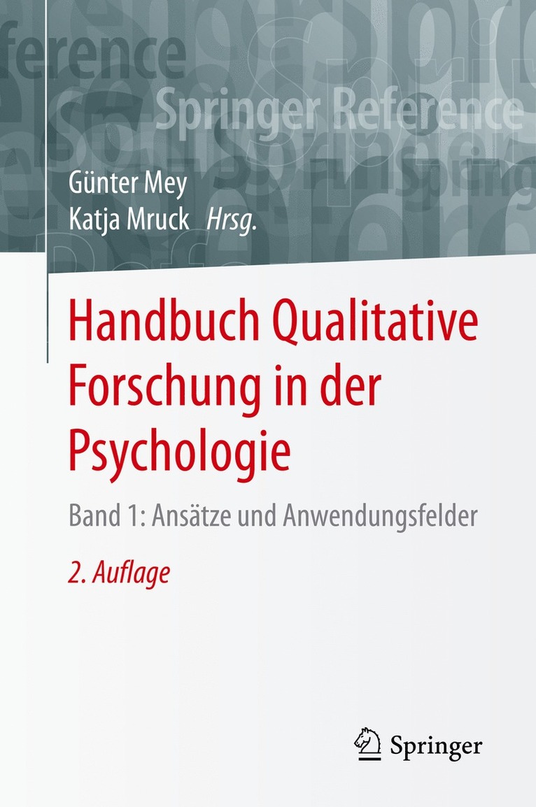Günter Mey, Katja Mruck - Handbuch Qualitative Forschung in der Psychologie, Inbunden