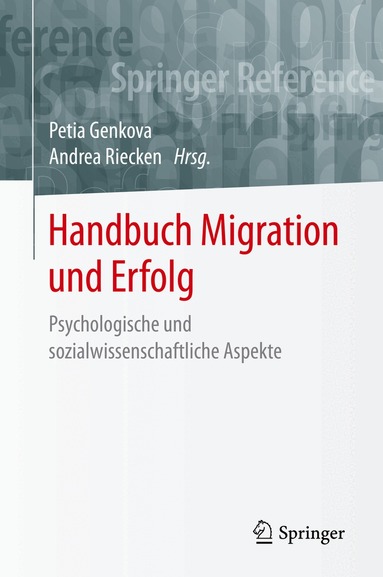 Petia Genkova, Andrea Riecken - Handbuch Migration und Erfolg, Inbunden