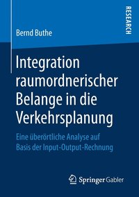 bokomslag Integration raumordnerischer Belange in die Verkehrsplanung