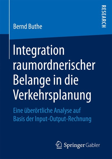 bokomslag Integration raumordnerischer Belange in die Verkehrsplanung