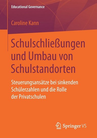bokomslag Schulschließungen und Umbau von Schulstandorten