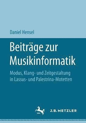 Daniel Hensel - Beiträge zur Musikinformatik, Häftad