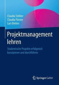 bokomslag Projektmanagement lehren