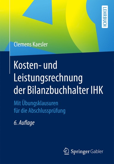 bokomslag Kosten- und Leistungsrechnung der Bilanzbuchhalter IHK