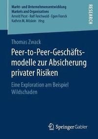 bokomslag Peer-to-Peer-Geschftsmodelle zur Absicherung privater Risiken
