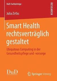 bokomslag Smart Health rechtsvertrglich gestaltet