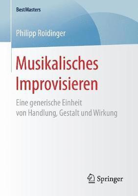 bokomslag Musikalisches Improvisieren