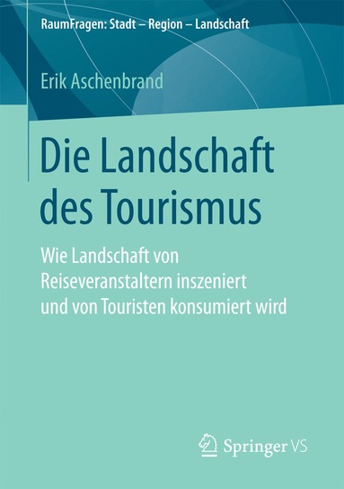 bokomslag Die Landschaft des Tourismus