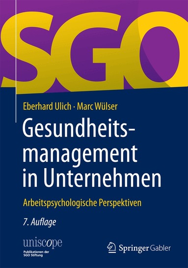 Eberhard Ulich, Marc Wülser - Gesundheitsmanagement in Unternehmen, Inbunden
