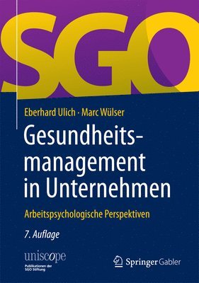 Eberhard Ulich, Marc Wülser - Gesundheitsmanagement in Unternehmen, Inbunden