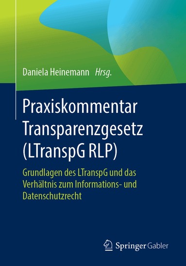 Daniela Heinemann - Praxiskommentar Transparenzgesetz (LTranspG RLP), Häftad