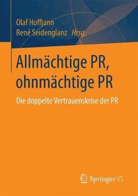 Olaf Hoffjann, René Seidenglanz - Allmächtige PR, ohnmächtige PR, Häftad