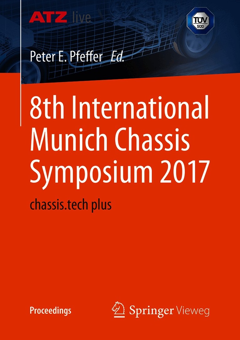 Prof. Dr. Peter E. Pfeffer, Prof Dr Peter E. Pfeffer, Peter E. Pfeffer - 8th International Munich Chassis Symposium 2017, Häftad