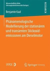 bokomslag Phnomenologische Modellierung der stationren und transienten Stickoxidemissionen am Dieselmotor