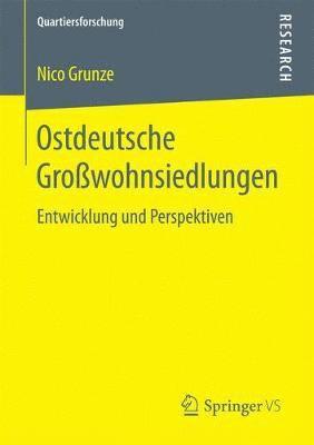 bokomslag Ostdeutsche Growohnsiedlungen