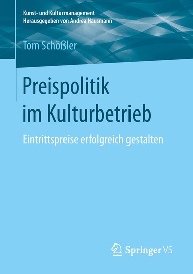 Tom Schößler - Preispolitik im Kulturbetrieb, Häftad