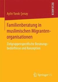 bokomslag Familienberatung in muslimischen Migrantenorganisationen